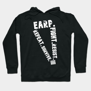 Earp.Fight.Resist.Survive.Repeat Hoodie